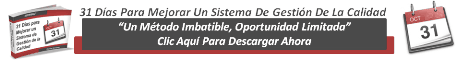 31 días para mejorar un sistema de gestión de la calidad